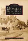 Moseley, Balsall Heath and Highgate - Book