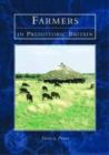 Farmers in Prehistoric Britain - Book