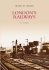 London's Railways - Book