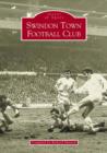 Swindon Town Football Club - Book
