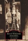 South Yorkshire Collieries - Book