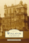 Wollaton Remembered - Book