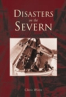 Disasters on the Severn - Book