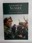 Folklore of Sussex - Book