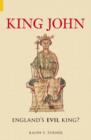 King John : England's Evil King? - Book
