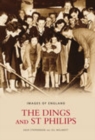 The Dings and St Philips: Images of England - Book