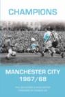 Manchester City 1967-1968 : A Season to Remember - Book