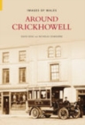 Around Crickhowell - Book