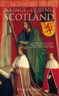 The Kings and Queens of Scotland - Book