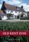 Old Kent Inns - Book