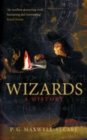 Wizards : A History - Book