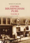 Central Birmingham Pubs Volume 2 - Book