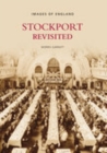 Stockport Revisited - Book