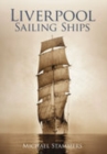 Liverpool Sailing Ships - Book