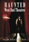 Haunted West End Theatres - Book