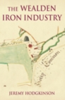 The Wealden Iron Industry - Book