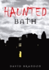 Haunted Bath - Book