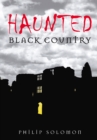 Haunted Black Country - Book