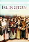 Islington : Britain in Old Photographs - Book