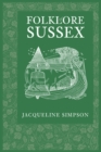 Folklore of Sussex - Book