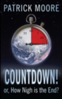 Countdown! : Or, How Nigh is the End? - Book