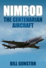 Nimrod : The Centenarian Aircraft - Book