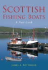Scottish Fishing Boats : A New Look - Book