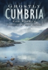 Ghostly Cumbria - Book
