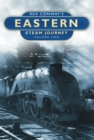 Rex Conway's Eastern Steam Journey: Volume Two - Book