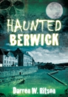 Haunted Berwick - Book
