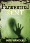 Paranormal Kent - Book