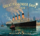 Great Passenger Ships 1910-1920 - Book