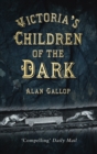 Victoria's Children of the Dark - Book