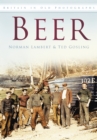 Beer : Britain in Old Photographs - Book