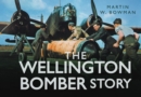 The Wellington Bomber Story - Book