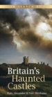 In Search of Britain's Haunted Castles - Book