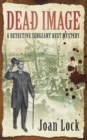 Dead Image : A Detective Sergeant Best Mystery 1 - Book