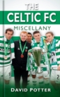 The Celtic FC Miscellany - Book