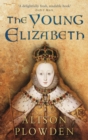 The Young Elizabeth - eBook