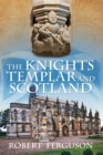 The Knights Templar and Scotland - eBook