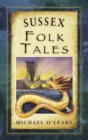 Sussex Folk Tales - Book
