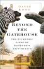 Beyond the Gatehouse - eBook