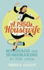 A 1950s Housewife - eBook