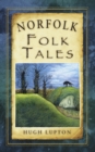 Norfolk Folk Tales - Book