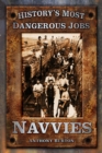 History's Most Dangerous Jobs: Navvies - eBook