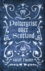 Poltergeist Over Scotland - Book