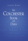 The Colchester Book of Days - Book
