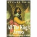 All the King's Armies : A Military History of the English Civil War 1642-1651 - eBook