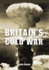Britain's Cold War - eBook