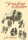 The Great Siege of Chester - eBook